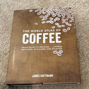 The World Atlas of Coffee Book
